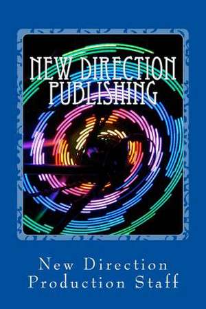 New Direction Publishing de Pj Roosevelt Perkins Jr