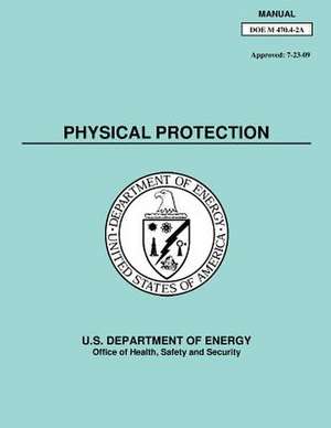 Physical Protection Manual de Us Dept of Energy