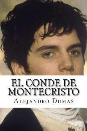 El Conde de Montecristo de Alejandro Dumas