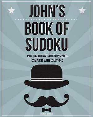 John's Book of Sudoku de Clarity Media