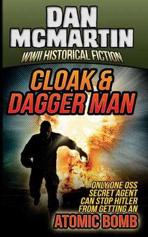 Cloak & Dagger Man de Dan McMartin