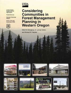 Considering Communities in Forest Management Planning in Western Oregon de United States Department of Agriculture