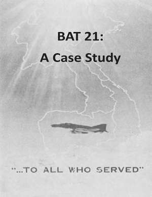 Bat 21 de U. S. Army War College