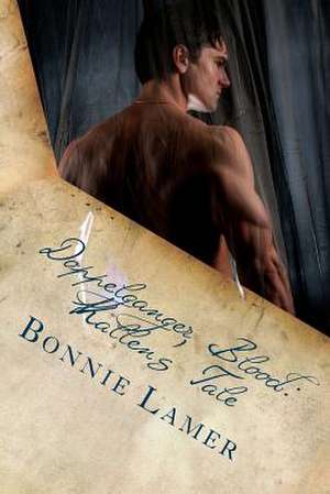 Doppelganger Blood de Bonnie Lamer