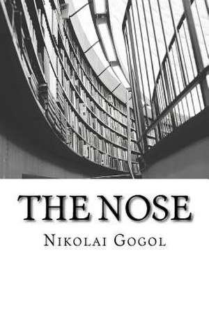The Nose de Nikolai Gogol