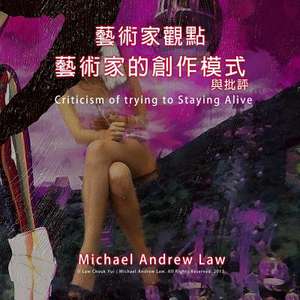 Criticism of Trying to Staying Alive de Michael Andrew Law