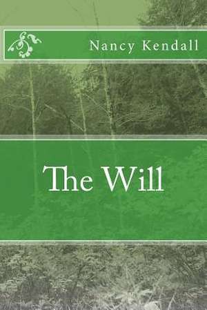 The Will de Nancy Kendall