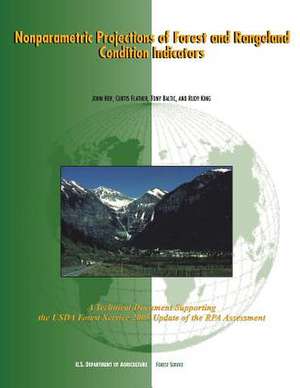 Nonparametric Projections of Forest and Rangelnd Condition Indicators de United States Department of the Interior