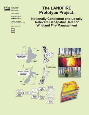 The Landfire Prototype Project de United States Department of Agriculture