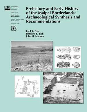 Prehistory and Early History of the Malpai Borderlands de United States Department of Agriculture