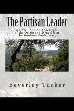 The Partisan Leader de Beverley Tucker