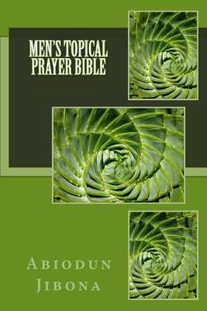 Men's Topical Prayer Bible de Abiodun Jibona