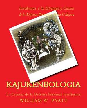 Kajukenbologia de William W. Pyatt