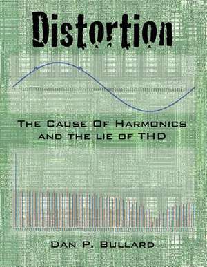 Distortion de Dan P. Bullard