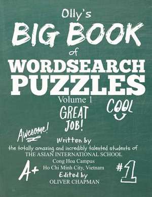 Olly's Big Book of Wordsearch Puzzles de MR Oliver Chapman