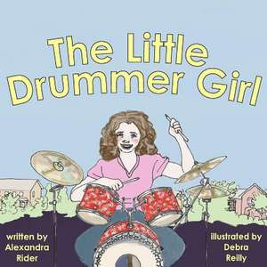 The Little Drummer Girl de Alexandra Rider