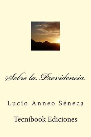 Sobre La Providencia de Seneca