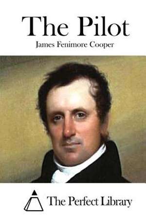 The Pilot de James Fenimore Cooper