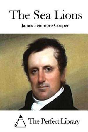 The Sea Lions de James Fenimore Cooper