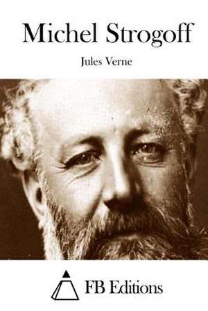 Michel Strogoff de Jules Verne