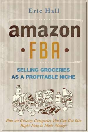 Amazon Fba de Eric Hall