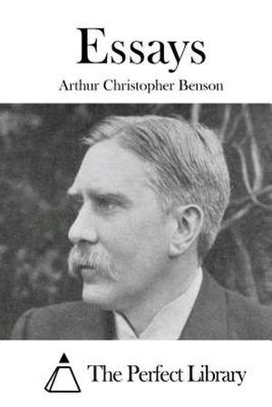 Essays de Arthur Christopher Benson