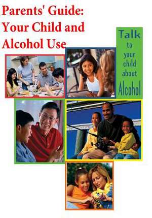 Parents' Guide de National Institute on Alcohol Abuse and