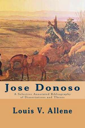 Jose Donoso de Louis V. Allene