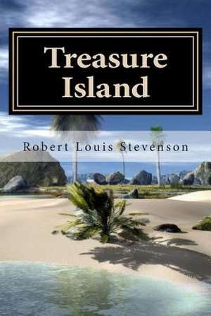 Treasure Island de Robert Louis Stevenson