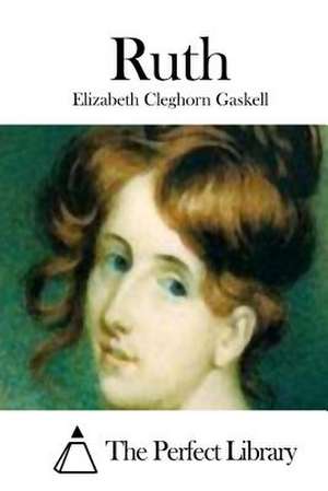 Ruth de Elizabeth Cleghorn Gaskell