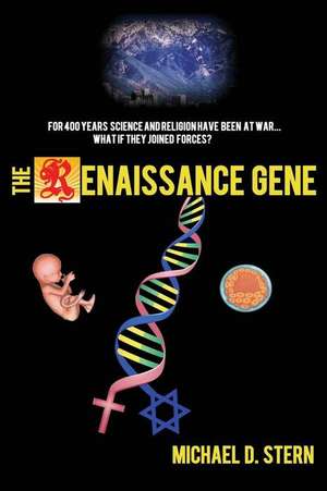 The Renaissance Gene de Michael D. Stern