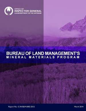 Bureau of Land Management Mineral Materials Program de U. S. Department of the Interior