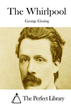 The Whirlpool de George Gissing