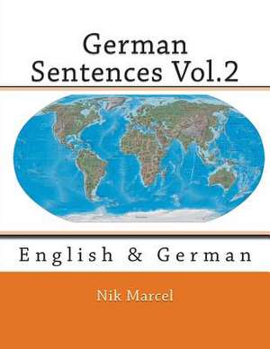 German Sentences Vol.2 de Nik Marcel