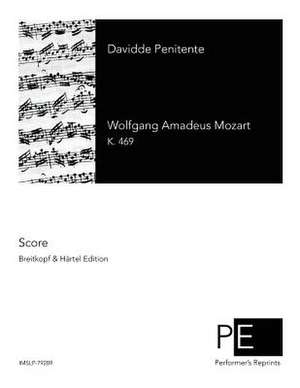 Davidde Penitente de Mozart, Wolfgang Amadeus