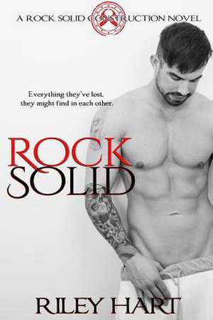 Rock Solid de Riley Hart