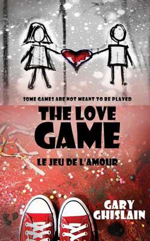 The Love Game de Gary Ghislain