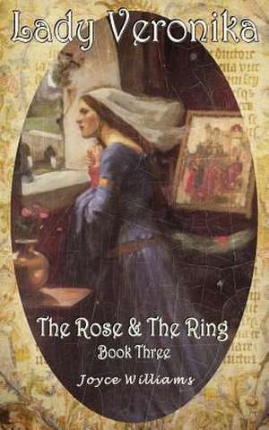 The Rose & the Ring de Joyce Williams