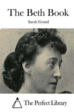 The Beth Book de Sarah Grand
