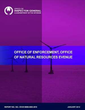 Office of Enforcement, Office of Natural Resources Revenue de U. S. Department of the Interior