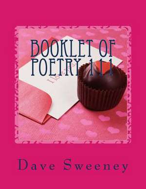 Booklet of Poetry 111 de Dave Sweeney