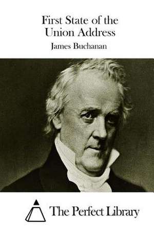 First State of the Union Address de James Buchanan