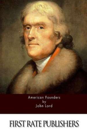 American Founders de John Lord