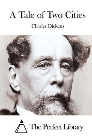 A Tale of Two Cities de Charles Dickens