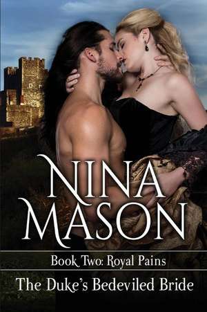 The Duke's Bedeviled Bride de Nina Mason