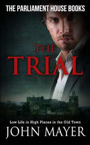 The Trial de MR John Mayer