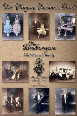 The Playing Parson's Band de Robert B. Lineberger