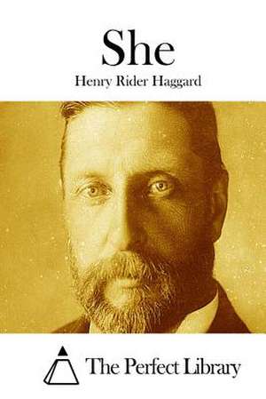 She de Henry Rider Haggard