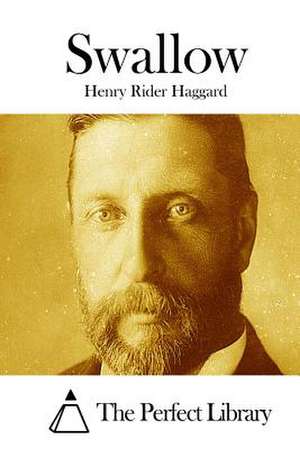 Swallow de Henry Rider Haggard