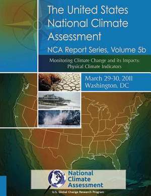 Monitoring Climate Change and Its Impacts de Program, U. S. Global Change Research